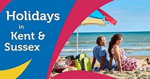 Discover Amazing Holidays in Kent & Sussex