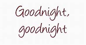 Maroon 5 - Goodnight Goodnight lyrics