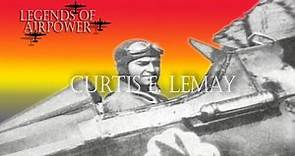 Curtis LeMay - Legends of AirPower 108