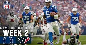 Indianapolis Colts vs. Houston Texans Game Highlights | NFL 2023 Week 2