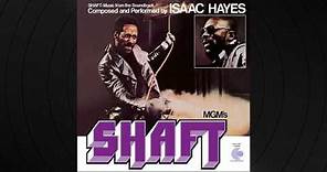 Theme From Shaft by Isaac Hayes from Shaft (Music From The Soundtrack)