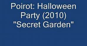 Poirot: Halloween Party // "Secret Garden"