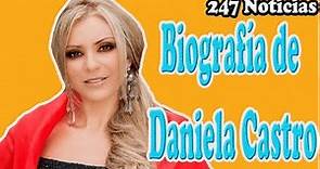 Biografía de Daniela Castro (Biography of Daniela Castro)