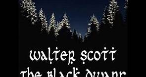The Black Dwarf by Sir Walter SCOTT read by Various | Full Audio Book