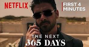 The Next 365 Days | First 4 minutes | Netflix