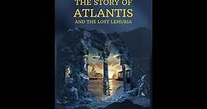 The Story of Atlantis and the Lost Lemuria by William Scott Elliot - Audiobook