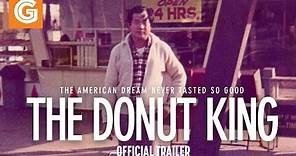 The Donut King | Official Trailer