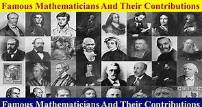 Famous Mathematicians and their contributions in the world !! Great Mathematicians