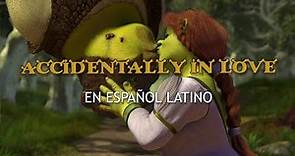 Accidentally In Love - Español Latino