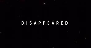Disappeared (TV Series 2009–2023)