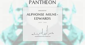 Alphonse Milne-Edwards Biography - Anglo-French zoologist (1835-1900)