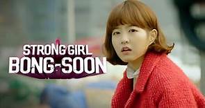 Strong Girl Bong-soon - Season 1 - Episode 01