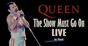 Queen - The Show Must Go On (Live)
