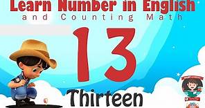 Learn Number Thirteen 13 in English & Counting, Math