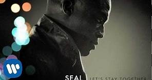 Seal - Let's Stay Together [Audio]