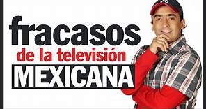 9 PROGRAMAS DE LA TELEVISIÓN MEXICANA QUE FRACASARON