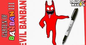 COMO DIBUJAR A EVIL BANBAN DE GARTEN OF BANBAN 3 | how to draw evil banban from garden of banban