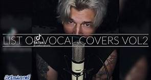 List Of Vocal Covers By: Josh Landry - Vol. 2