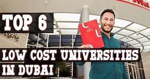 Top 6 Low Cost Universities in Dubai