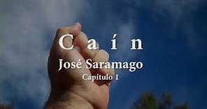 Caín José Saramago Capítulo 1 (Voz humana)