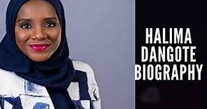 The complete Biography of Halima dangote.