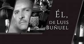 Él (1953) de Luis Buñuel 1080p Full HD