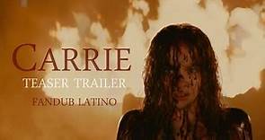 Carrie - Teaser Trailer Oficial - Fandub Español Latino