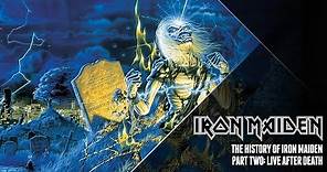 The History Of Iron Maiden - Part Two