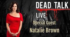 Natalie Brown is our Special Guest