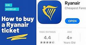 How to buy a Ryanair ticket on mobile *2021*