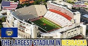 The Largest Stadium in Nebraska