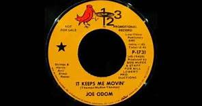 Joe Odom It Keeps Me Movin'