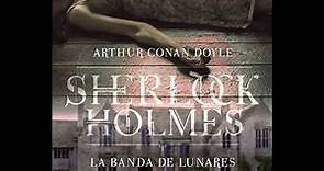 La Banda de Lunares - Sherlock Holmes (Negra y Criminal Ficción) - FORMIDABLE SON