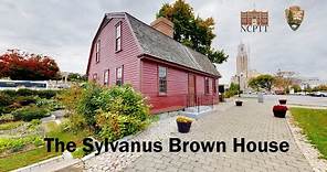 Sylvanus Brown House Walkthrough Tour
