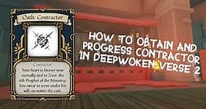 How to Obtain & Progress Contractor | Deepwoken Verse 2