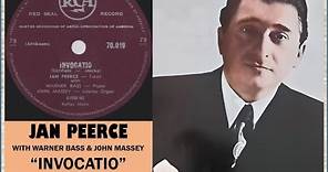 Invocatio - Jan Peerce (Met Warner Bass & John Massey)