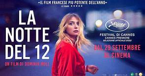 La Notte del 12, Il Trailer Italiano Ufficiale del Film - HD - Film (2022)
