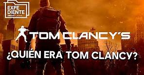 Tom Clancy, la persona detrás de los juegos. – Expediente Ubisoft.