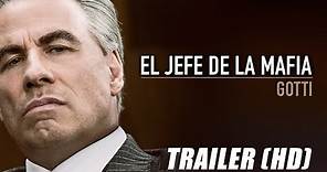 El Jefe de la Mafia: Gotti (Gotti) - Trailer Subtitulado HD