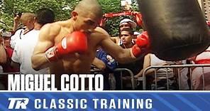 UNSEEN MIGUEL COTTO WORKOUT IN NEW YORK | CLASSIC BOXING FOOTAGE
