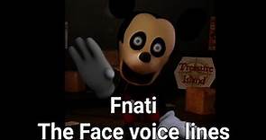 Fnati: The Face voice lines and sounds