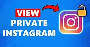 How to View a Private Instagram Account (UPDATED)