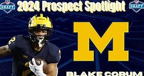 "Blake Corum SCARES ME As An NFL Prospect!" | 2024 NFL Draft Prospect Spotlight!
