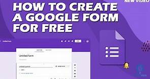 How to Create a Google Form for free? Google Forms Guide 2024 [New Method]