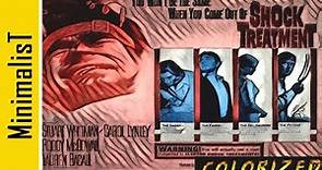 Shock Treatment (restored, colorized) (1964, thriller, imdb score: 6.6)
