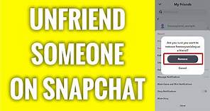 How To Unfriend Someone On Snapchat