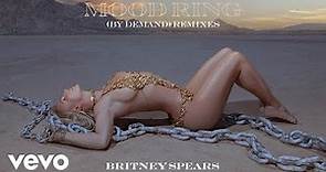 Britney Spears - Mood Ring (By Demand) (Pride Remix (Audio))