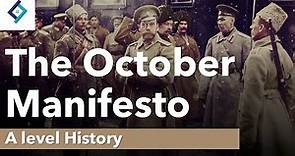 The October Manifesto | A Level History