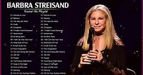 Barbra Streisand Greatest Hits Full Album 2023 – Best Songs Of Barbra Streisand Playlist