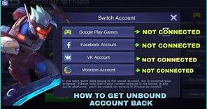 HOW TO RETRIEVE LOST ACCOUNT IN MOBILE LEGENDS